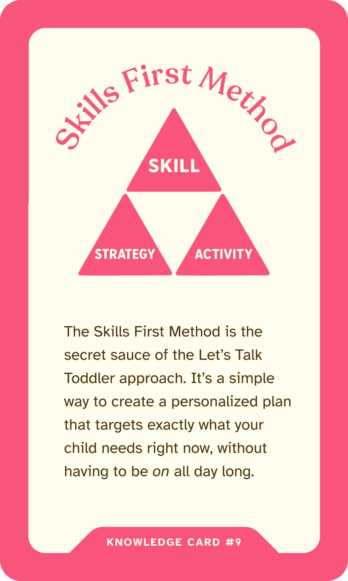 The Skills First Method: A Simple Plan for Helping Your Toddler Talk